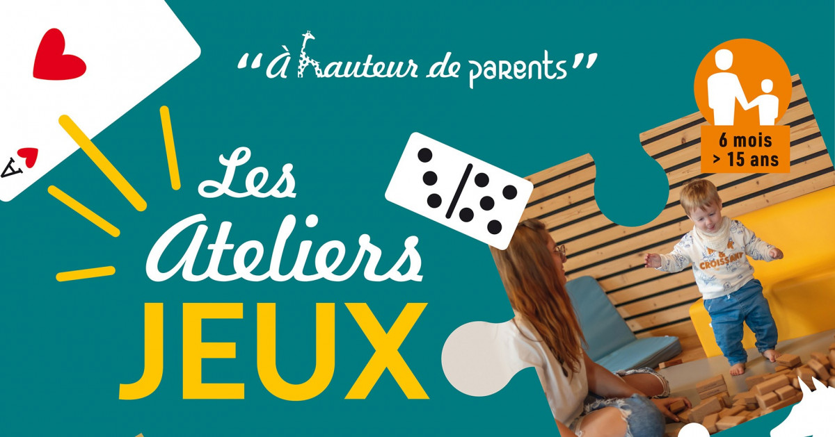 A hauteur de parents : Atelier Jeux au Biot_Le Biot A hauteur de parents : Atelier Jeux au Biot_Le Biot