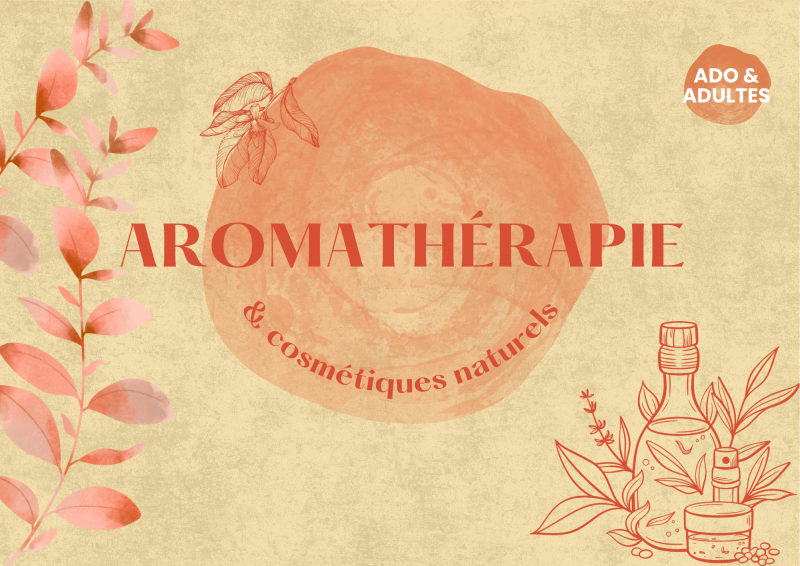 Atelier aromathérapie & cosmétiques naturels_Saint-Jean-d'Aulps