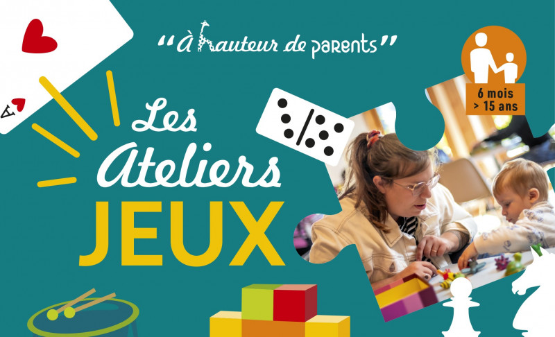 A hauteur de parents : atelier Jeux à Montriond_Montriond