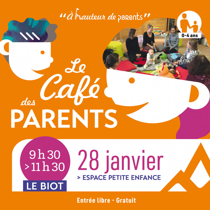 A Hauteur de Parents : Café des Parents_Le Biot