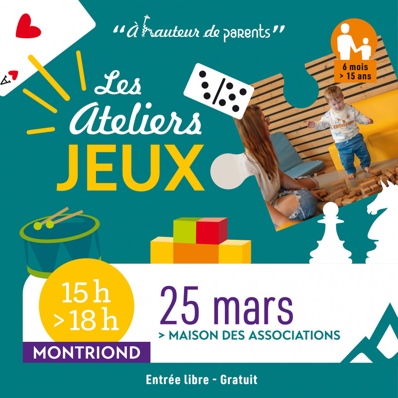 A hauteur de parents : atelier Jeux à Montriond_Montriond